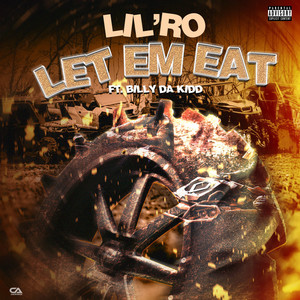 Let Em Eat (feat. Billy Da Kidd) [Explicit]