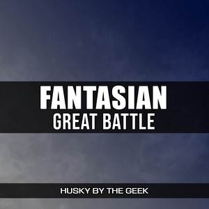 Great Battle (From "Fantasian") (Metal Version)