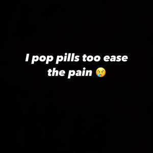 Pop pills (Explicit)