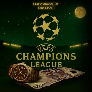 Champions League (Explicit)
