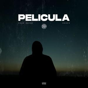 Pelicula (feat. Osado) (Explicit)