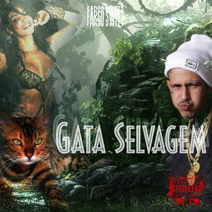 Gata Selvagem (Explicit)