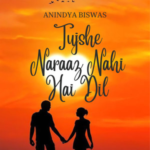 Tujhse Naraaz Nahi Hai Dil