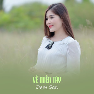 Về Miền Tây