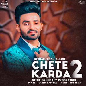 Chete Karda 2 (Mickey Production Remix)