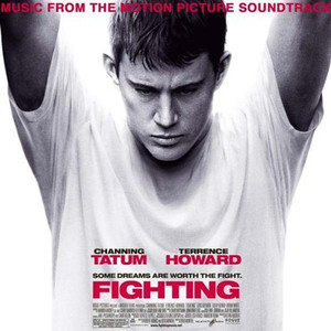 Fighting (Original Motion Picture Soundtrack) [Explicit]