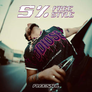 5% Freestyle (Explicit)