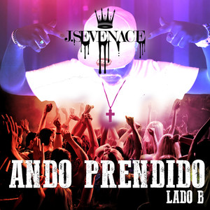 Ando Prendido (Lado B)