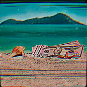 Beaches and money (Explicit)