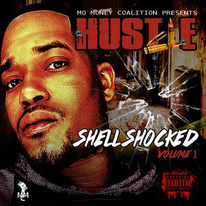 Shell Shocked, Vol. 1 (Explicit)