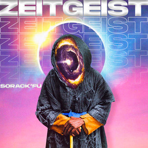 Zeitgeist (Explicit)