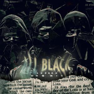 All Black (feat. Dkg Kie)