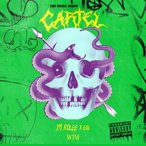 Cartel (feat. G16 & YM Rolee) [Explicit]