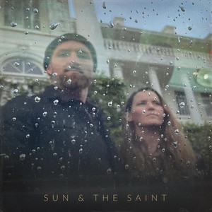 Sun & The Saint