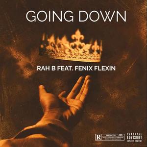 Going Down (Explicit)
