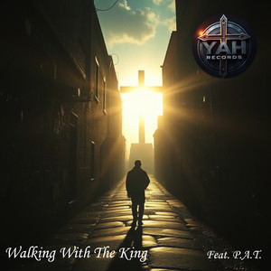 Walking with the King