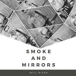 Smoke and Mirrors