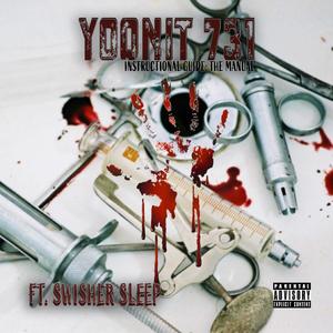 The Manual (feat. Swisher Sleep) (Explicit)
