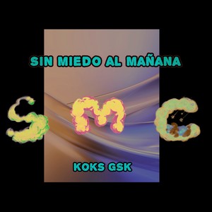 Sin Miedo al Mañana