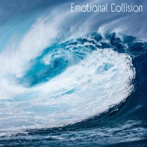 Emotional Collision