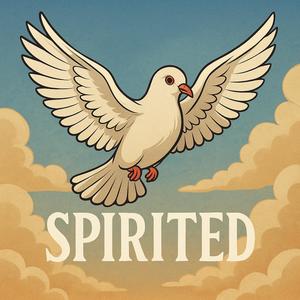 SPIRITED (Explicit)