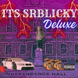 ITS SRBLICKY DELUXE (Explicit)