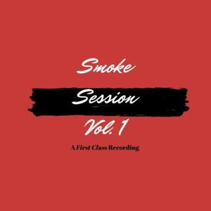 Smoke Session, Vol. 1 (Explicit)