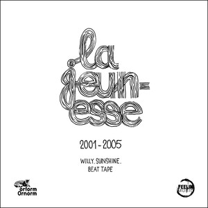 La jeunesse beat tape (2001​-​2005)