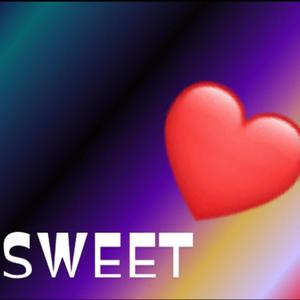 Sweet (Explicit)