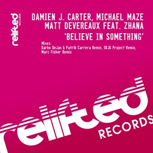 Michael Maze - Believe in Something (Marc Fisher Remix)