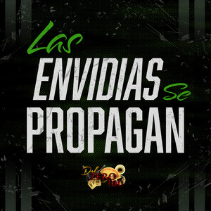 Las Envidias Se Propagan