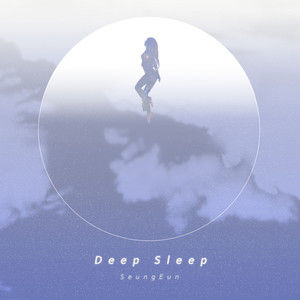 Deep Sleep