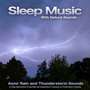 Sleeping Music and Sounds For Sleep