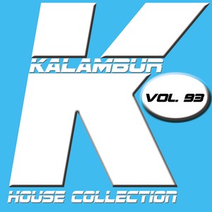 Kalambur House Collection Vol. 93