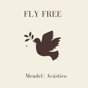 FLY FREE (Acoustic Version)