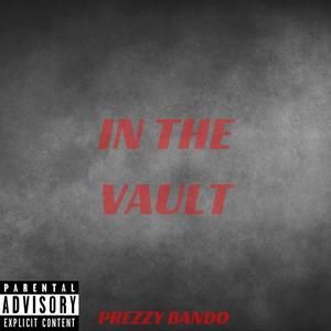 In The Vault (Explicit)