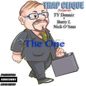 The One (Trap Clique Presents)