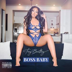 BOSS BABY (Explicit)