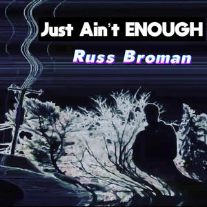 Just Ain't Enough (feat. PREMISE on the BEAT, Josh Warren, Cxdy & Josh Petruccio) (Explicit)