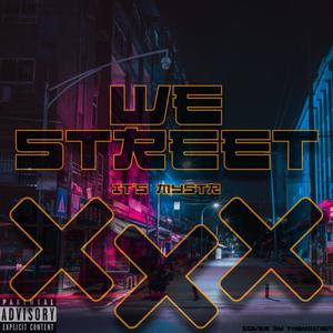 We Street (Explicit)