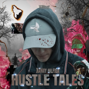 Hustle Tales (Explicit)