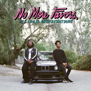 No More Favors (Explicit)