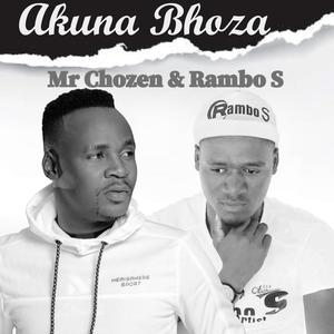 Akuna Bhoza (feat. Rambo S)