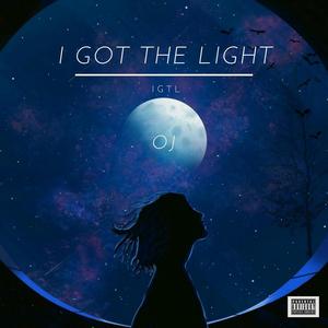 I GOT the Light (Explicit)