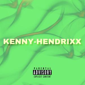 KENNY-HENDRIXX (Explicit)