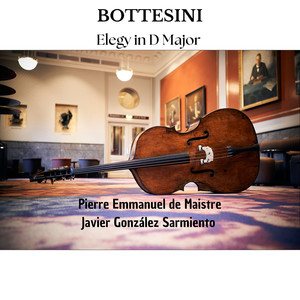 Bottesini: Elegy in D Major