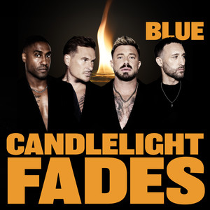 Blue - Candlelight Fades