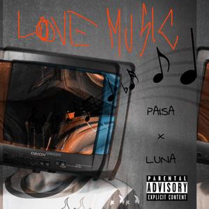 Love Music (Explicit)