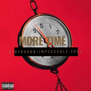 More Time (feat. OLKthaGOD) [Explicit]