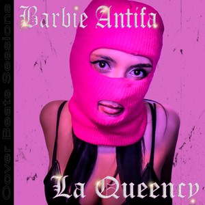 Barbie Antifa (Oover Beats Sessions) [Explicit]